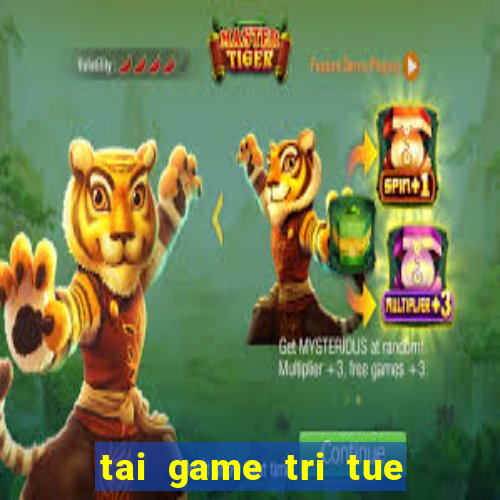 tai game tri tue ve may tinh