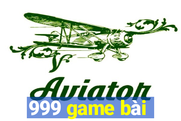 999 game bài