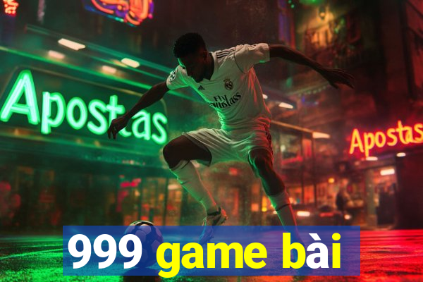 999 game bài