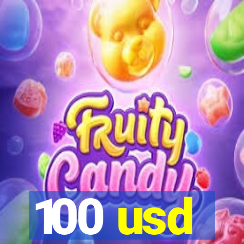 100 usd