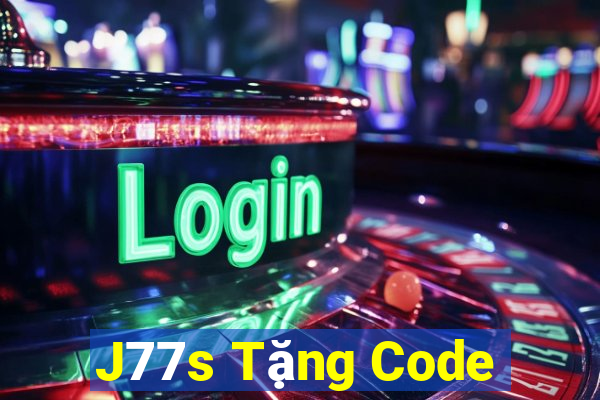 J77s Tặng Code