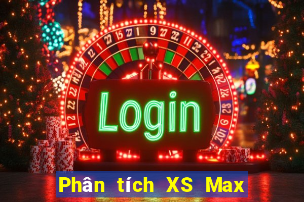 Phân tích XS Max 4D ngày 28