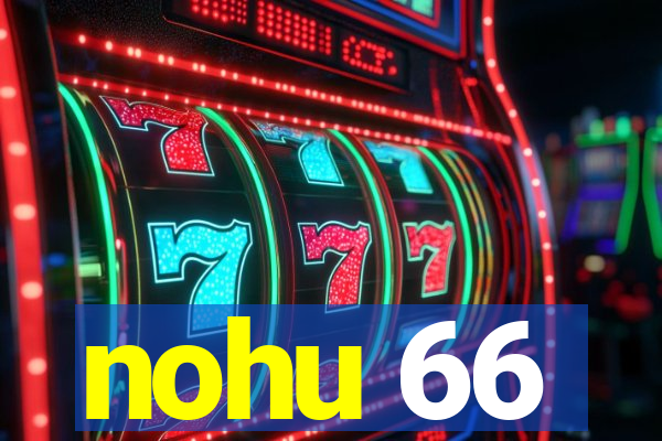 nohu 66