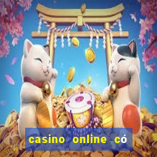 casino online có bịp không