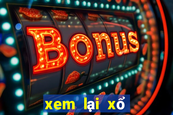 xem lại xổ số quảng nam