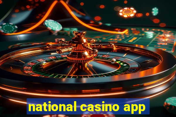 national casino app