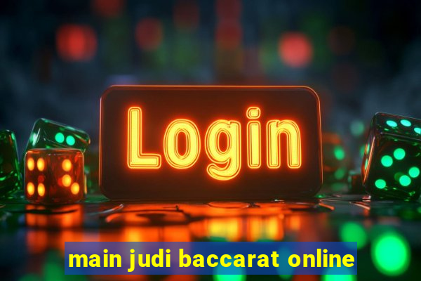 main judi baccarat online