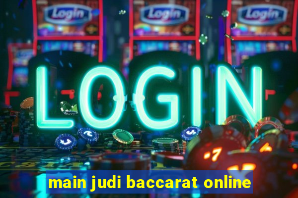 main judi baccarat online