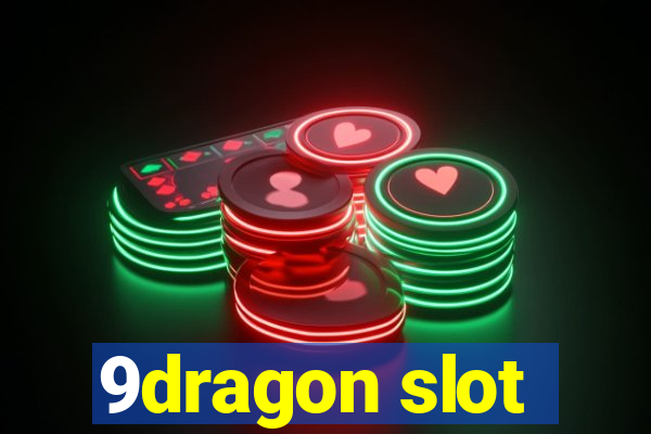 9dragon slot