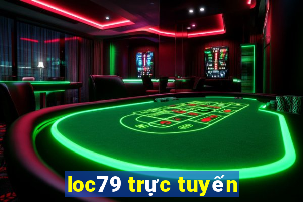 loc79 trực tuyến