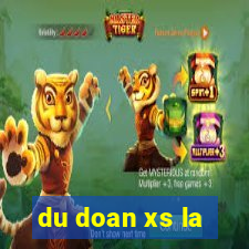 du doan xs la