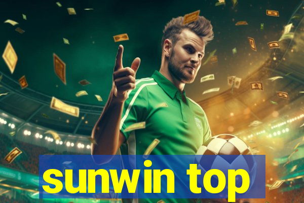 sunwin top