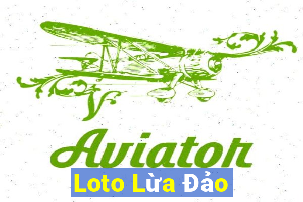 Loto Lừa Đảo