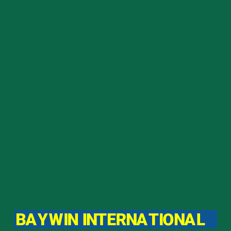 BAYWIN INTERNATIONAL