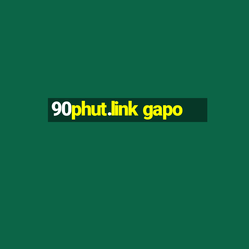 90phut.link gapo