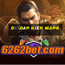 dự đoán kiên giang