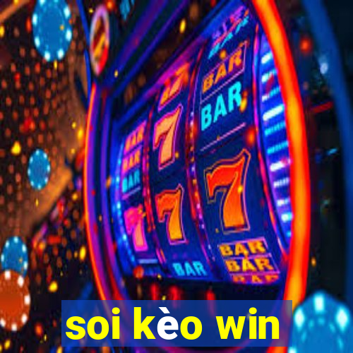 soi kèo win