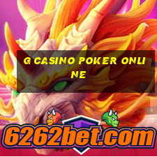 g casino poker online