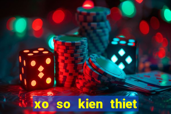 xo so kien thiet hau giang