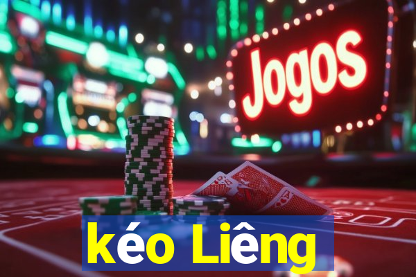 kéo Liêng