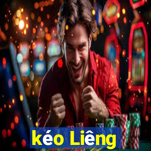 kéo Liêng