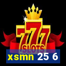 xsmn 25 6