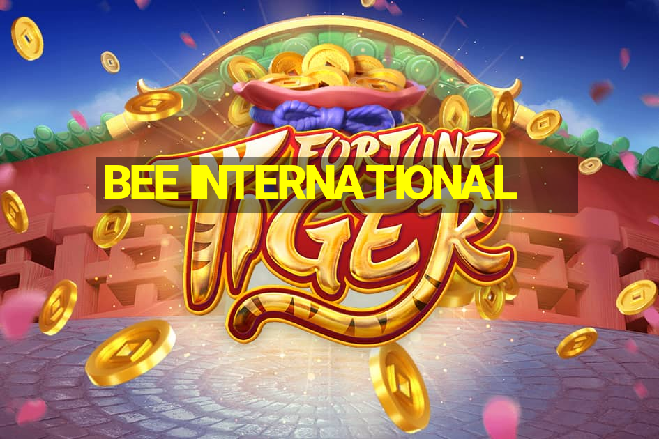 BEE INTERNATIONAL