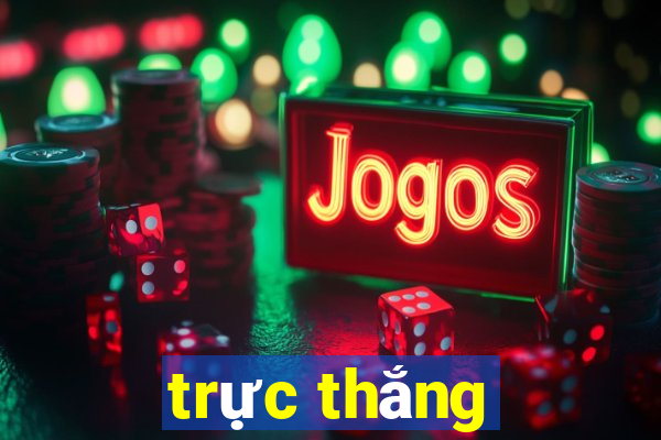 trực thắng