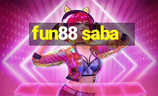 fun88 saba