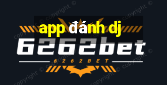 app đánh dj