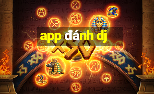 app đánh dj