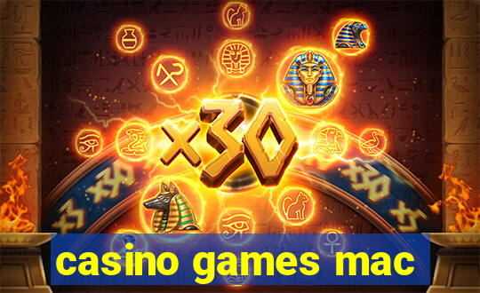 casino games mac