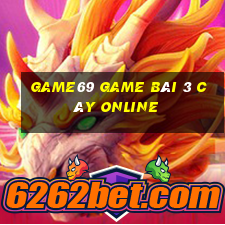 Game69 Game Bài 3 Cây Online