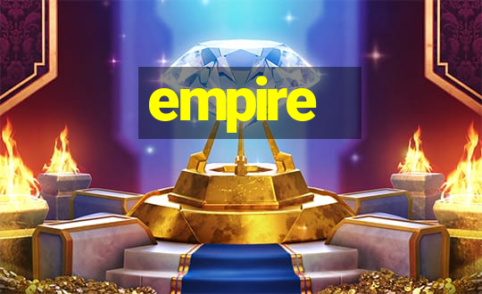 empire