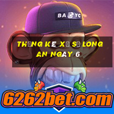 Thống kê Xổ Số Long An ngày 6