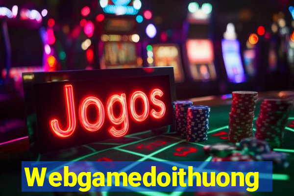 Webgamedoithuong Game Bài 888B