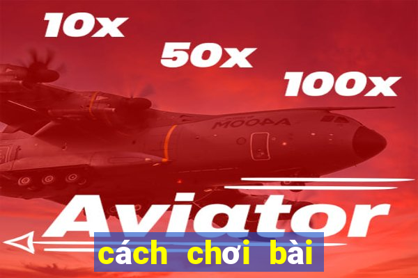 cách chơi bài tiến lên đếm lá