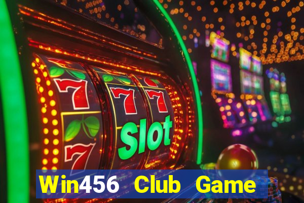 Win456 Club Game Bài Nhất Vip