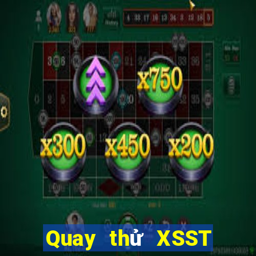 Quay thử XSST ngày mai