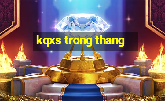 kqxs trong thang