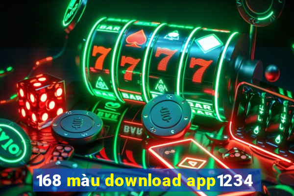 168 màu download app1234