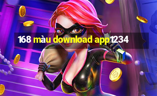 168 màu download app1234