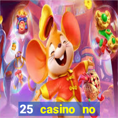 25 casino no deposit bonus