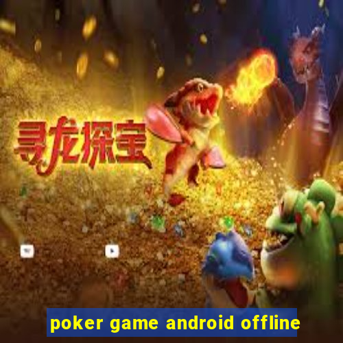 poker game android offline