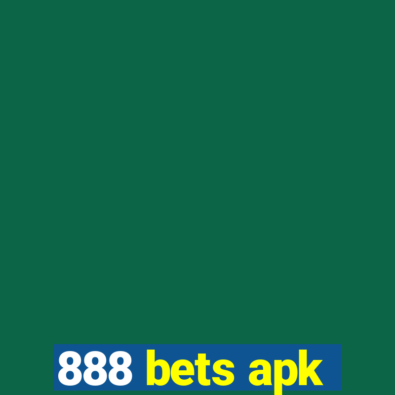 888 bets apk