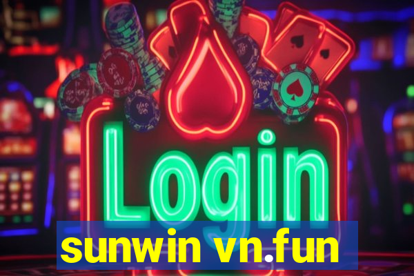 sunwin vn.fun