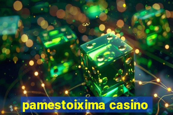 pamestoixima casino