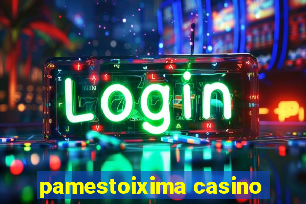 pamestoixima casino