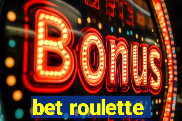 bet roulette