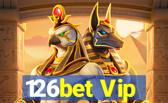 126bet Vip